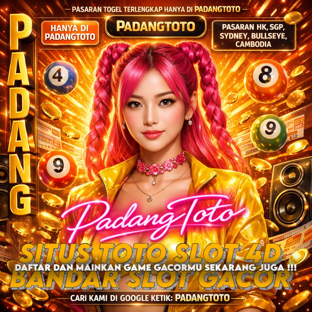 PADANGTOTO : Situs Togel Toto & Bandar Slot Online